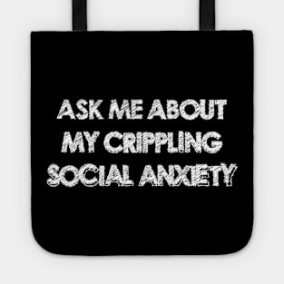 Anxiety Tote