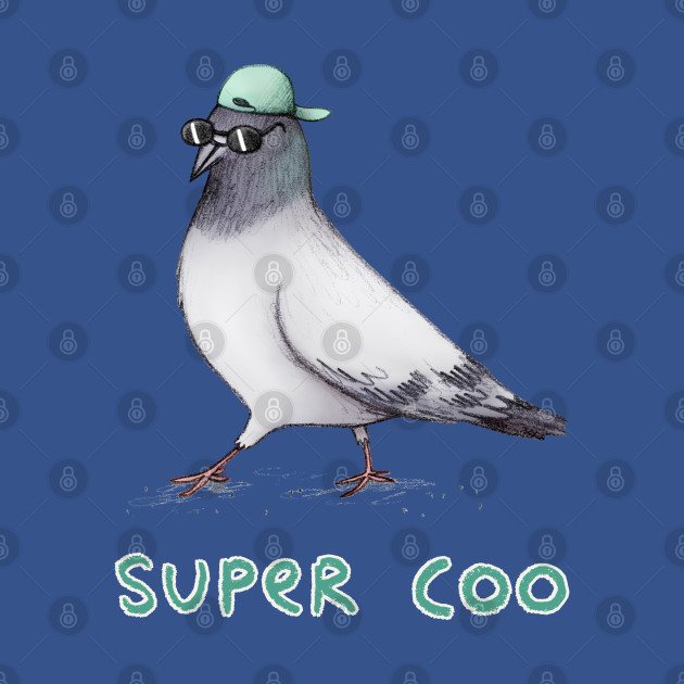 Super Coo - Pigeon - T-Shirt