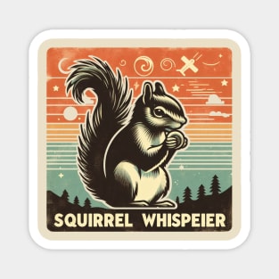 Squirrel Whisperer Magnet