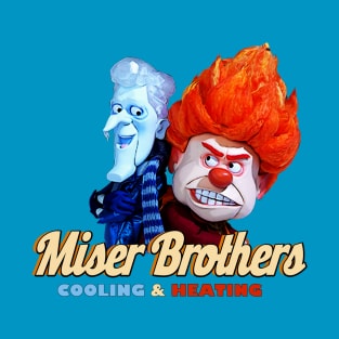 Miser Brothers Cooling & Heating T-Shirt