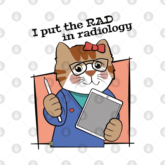 Rad Radiology Cute Cat by Sue Cervenka