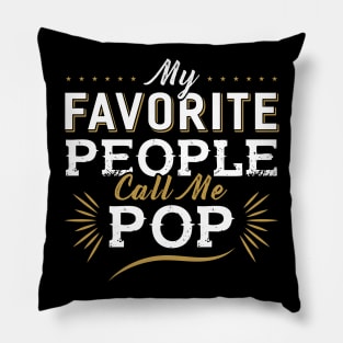 My Favorite People call me POP Pillow