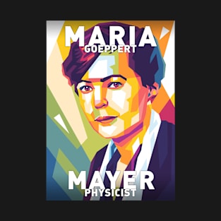 Maria Goeppert Mayer T-Shirt