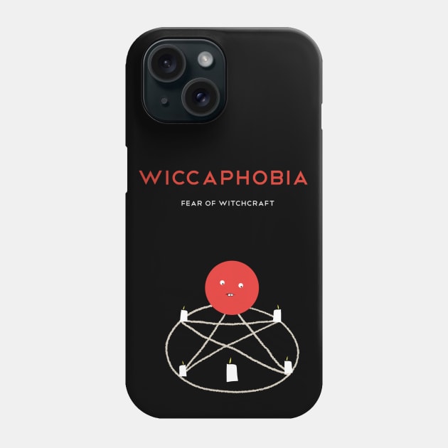 Fear of Witchcraft Phone Case by Massive Phobia