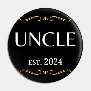 uncle to be - uncle est 2024 Pin