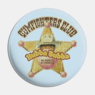 Gumfighter's Club Pin