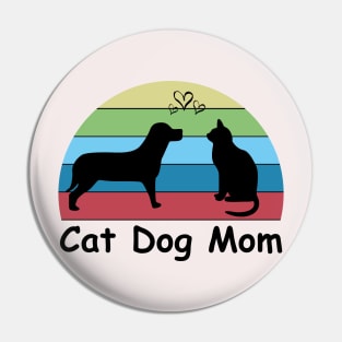 Funny Dog and Cat Mom Gift Pin