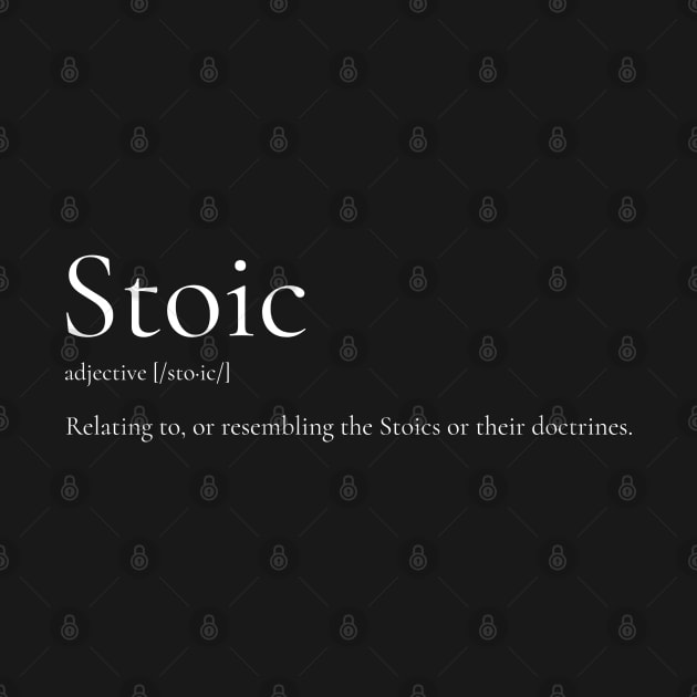 Stoic Definition by StoicChimp