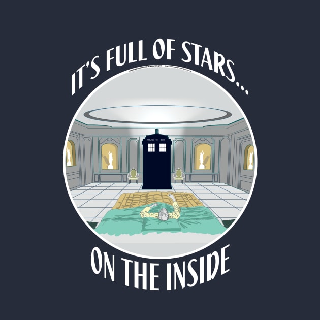 IT'S FULL OF STARS ON THE INSIDE A DOCTOR WHO / 2001 A SPACE ODISSEY by KARMADESIGNER T-SHIRT SHOP