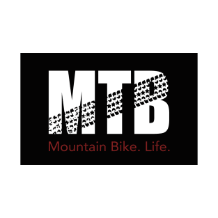 MTB. Bike. Life. T-Shirt