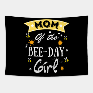 Mom Of The Bee Day Girl, Cute Bee Day Family Party Tapestry