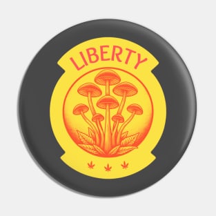 Liberty Caps - Magic Mushrooms Pin