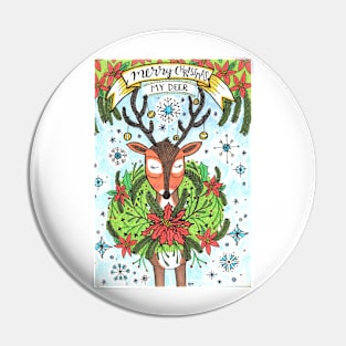 Merry Christmas My Deer Pin