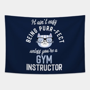 Gym Instructor Cat Lover Gifts - It ain't easy being Purr Fect Tapestry