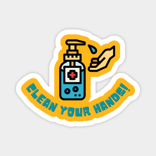 Clean Your Hands! Magnet