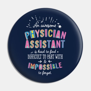 An awesome Physician Assistant Gift Idea - Impossible to Forget Quote Pin