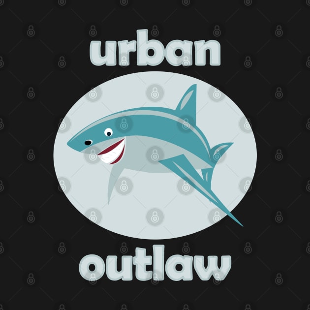 URBAN OUTLAW by Tees4Chill