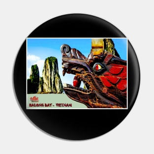 Halong Bay Vietnam Travel and Tourism Dragon Advertising Print Pin