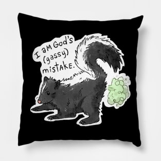 I am God's gassy mistake Pillow