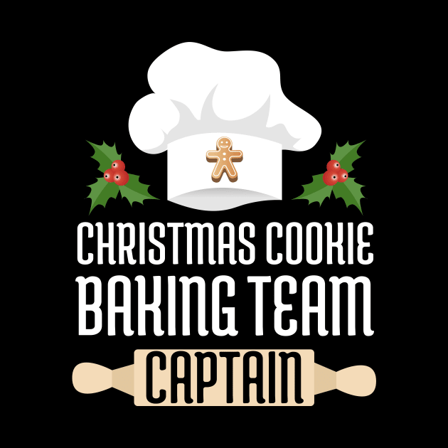 Christmas Cookie Baking Team Captain Shirt by JustPick