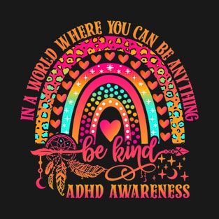 ADHD Awareness Be Kind Leopard Rainbow ASD T-Shirt