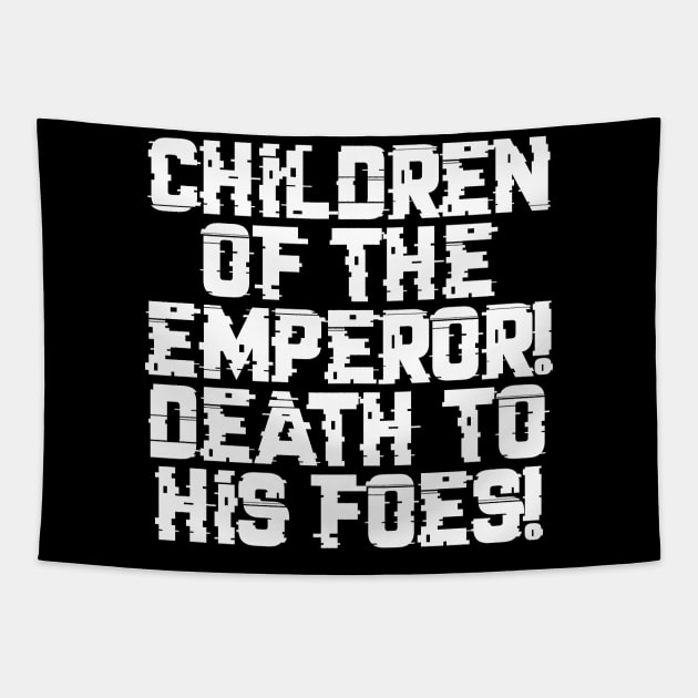 Children of the Emperor - Marines Battle Cry Tapestry by gam1ngguy