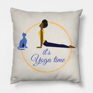 Its Yoga time Pillow