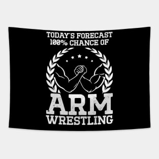 Arm Bar Wrestling - Todays Forecast 100% Chance of Arm Wrestling Tapestry