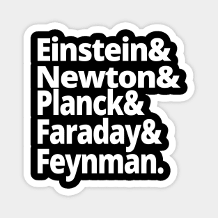 Greatest Physicists in History - Einstein, Newton, Planck, Faraday Feynman Magnet
