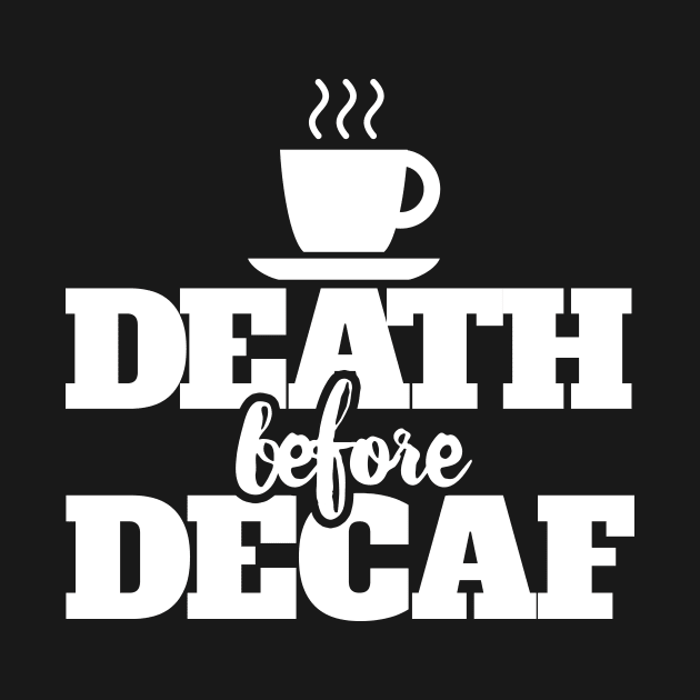 Death before DECAF by bubbsnugg