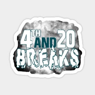 4th And 20 Sports Breaks Magnet