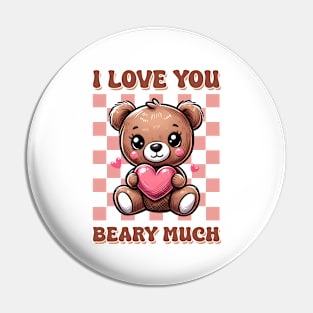 I Love You beary Much Pin