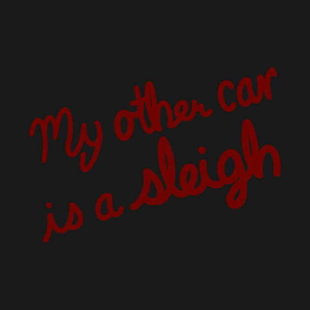 My other car is a sleigh by fionatgray