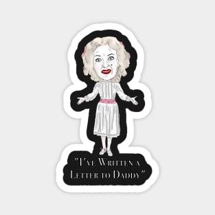 Bette Davis, Whatever Happened to Baby Jane Inspired Illustration. Ive written a letter to daddy lyrics Magnet