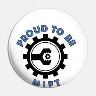 Proud To be Mift Pin