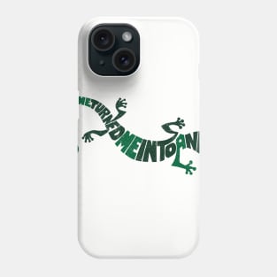 She turned me into a newt Phone Case