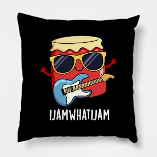 I Jam What I Jam Funny Music Food Pun Pillow