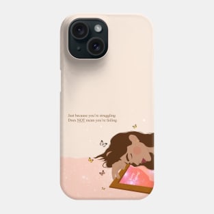 Struggling Phone Case