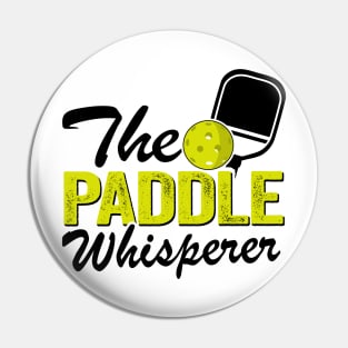 The Paddle Whisperer Funny Pickleball Pin