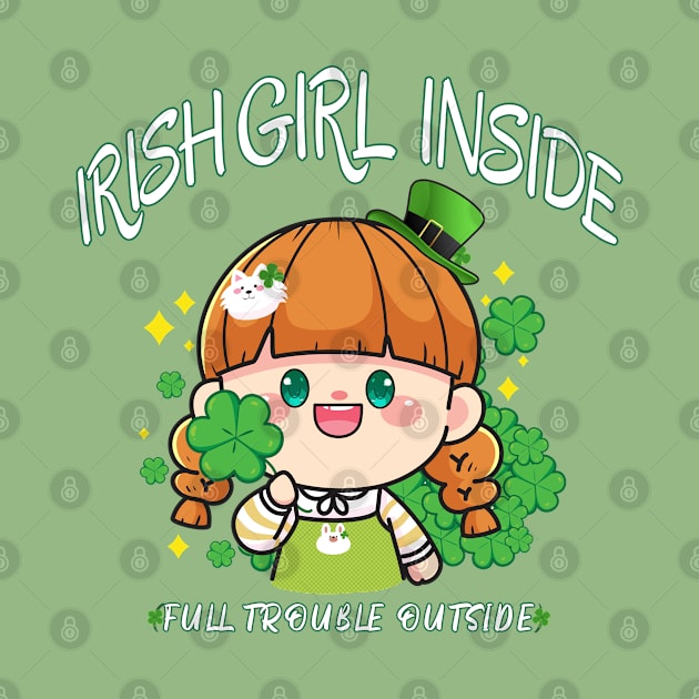 Irish girl inside, full trouble outside by Catmaleon Design