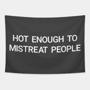 Hot Enough Tapestry