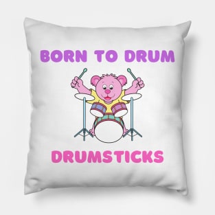 Born to drum Pillow