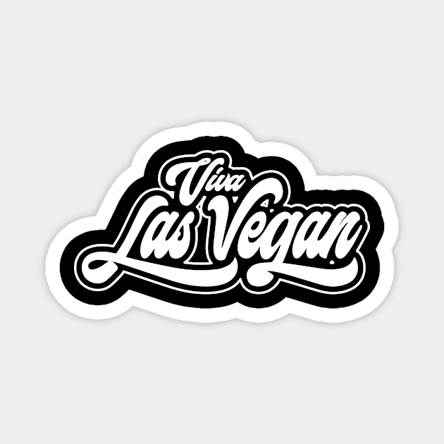 Viva las Vegan satirical humor funky retro white Magnet by Daribo