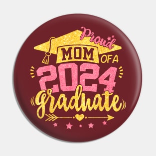 Mom of A 2024 Graduate Senior 24 College Proud Mother Mama Pin