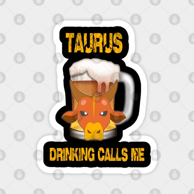 Taurus Sign Funny Beer T-Shirt Magnet by Cervezas del Zodiaco