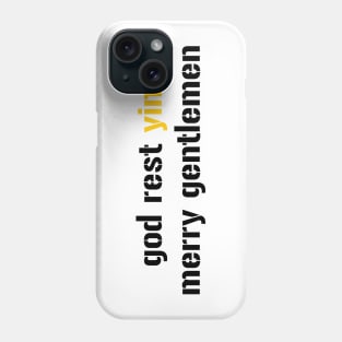 god rest yinz merry gentlemen Phone Case