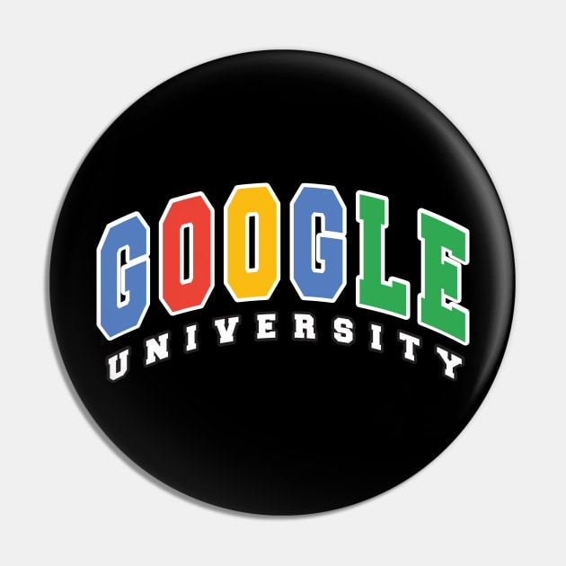 Funny University Shirt, Google, Google University, Pin by TheShirtGypsy