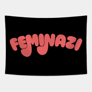 Feminazi ∆   ∆ Strong Woman Typography Design Tapestry