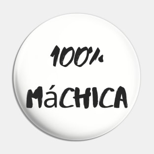 100% Máchica Pin