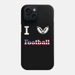 I love american Football Gift Phone Case